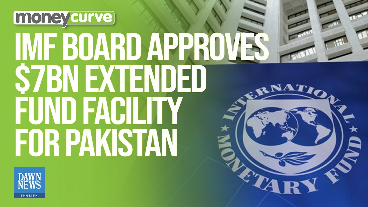 IMF Board Approves $7Bn Extended Fund Facility For Pakistan: PMO | Dawn News English