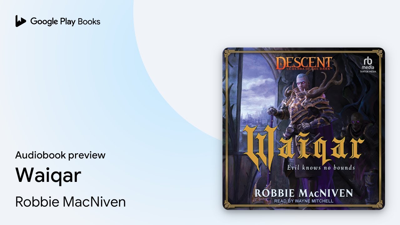 Waiqar by Robbie MacNiven &middot; Audiobook preview