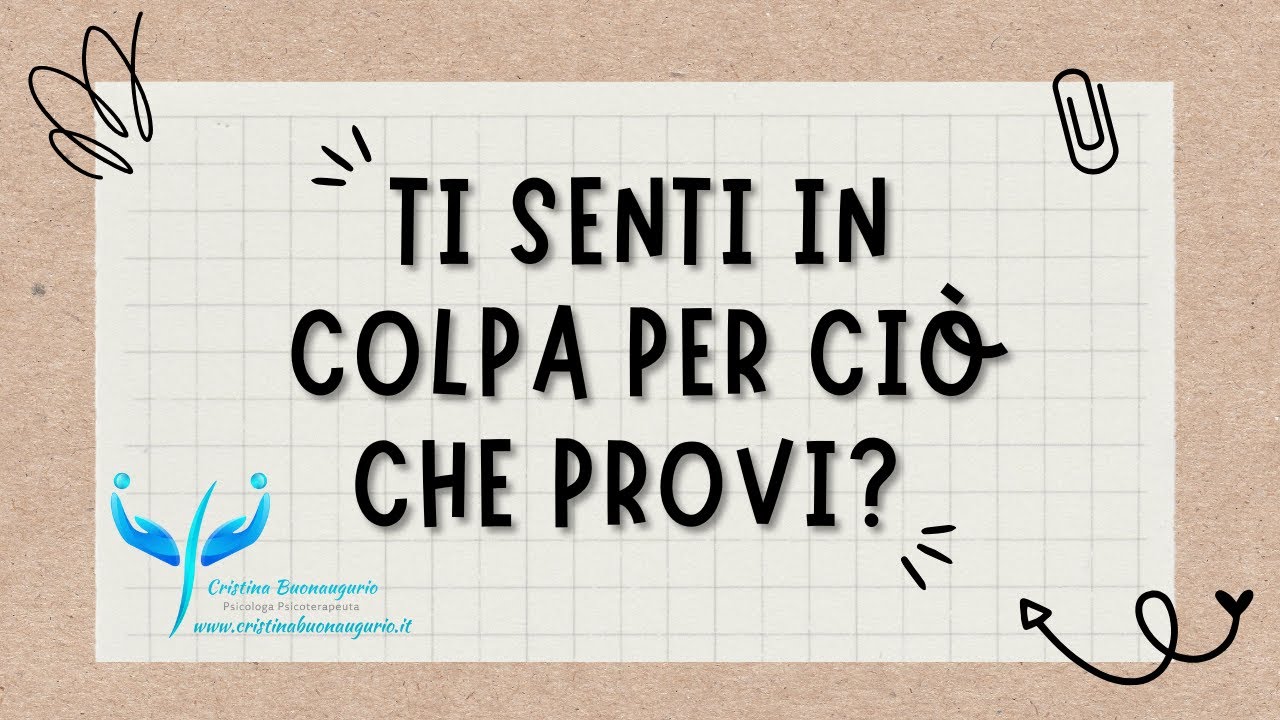 Ti senti in colpa per ciò che provi?