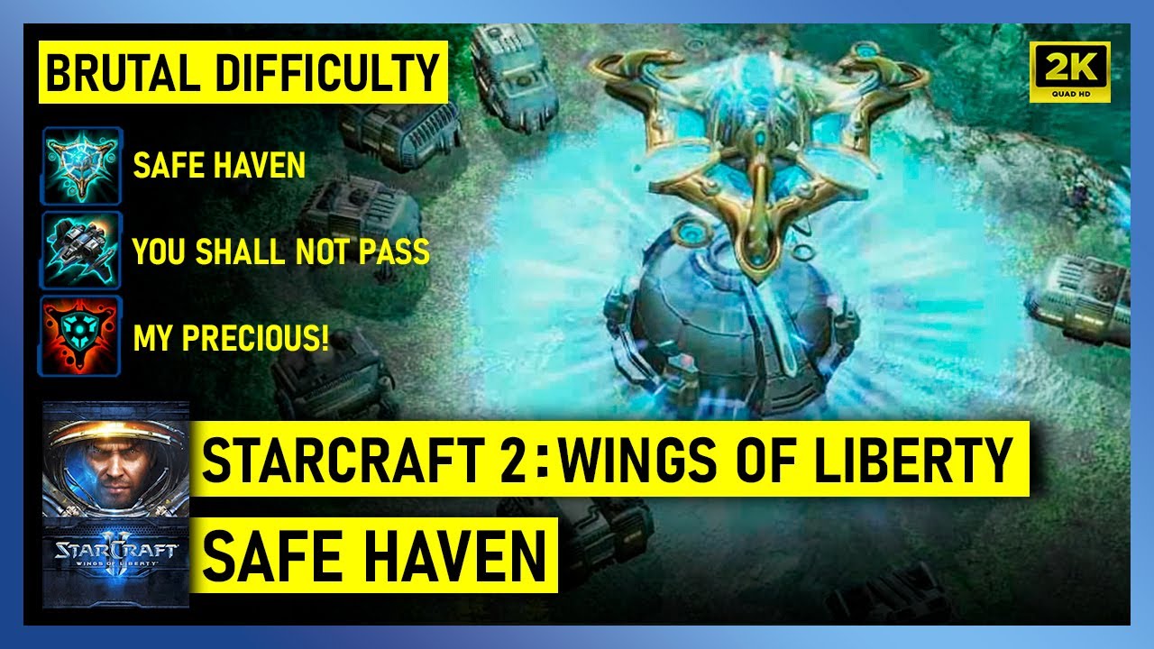 Starcraft 2: Wings Of Liberty - Safe Haven - Brutal All Achievements