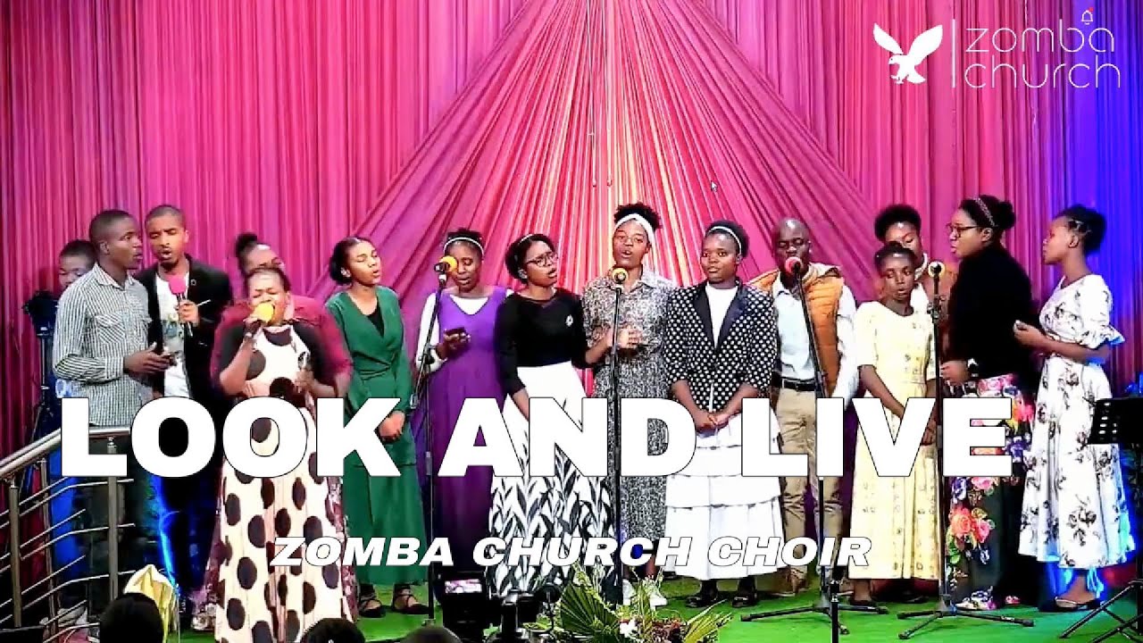 Look and Live (Naw'Uthenga Wa Mbuye) | Zomba Church Choir