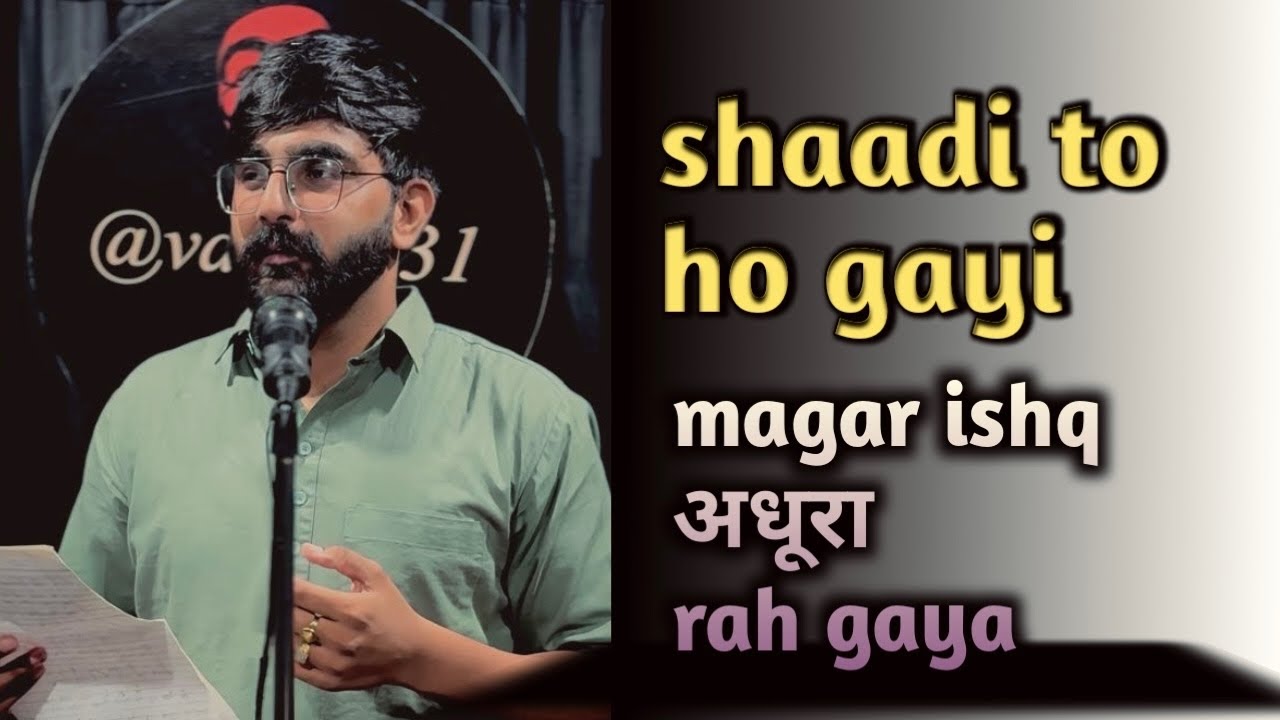 Shaadi To Ho Gayi Magar Ishq Adhura Rah Gaya | Vabby731 | Latest Shayri Poetry Video 2025 |
