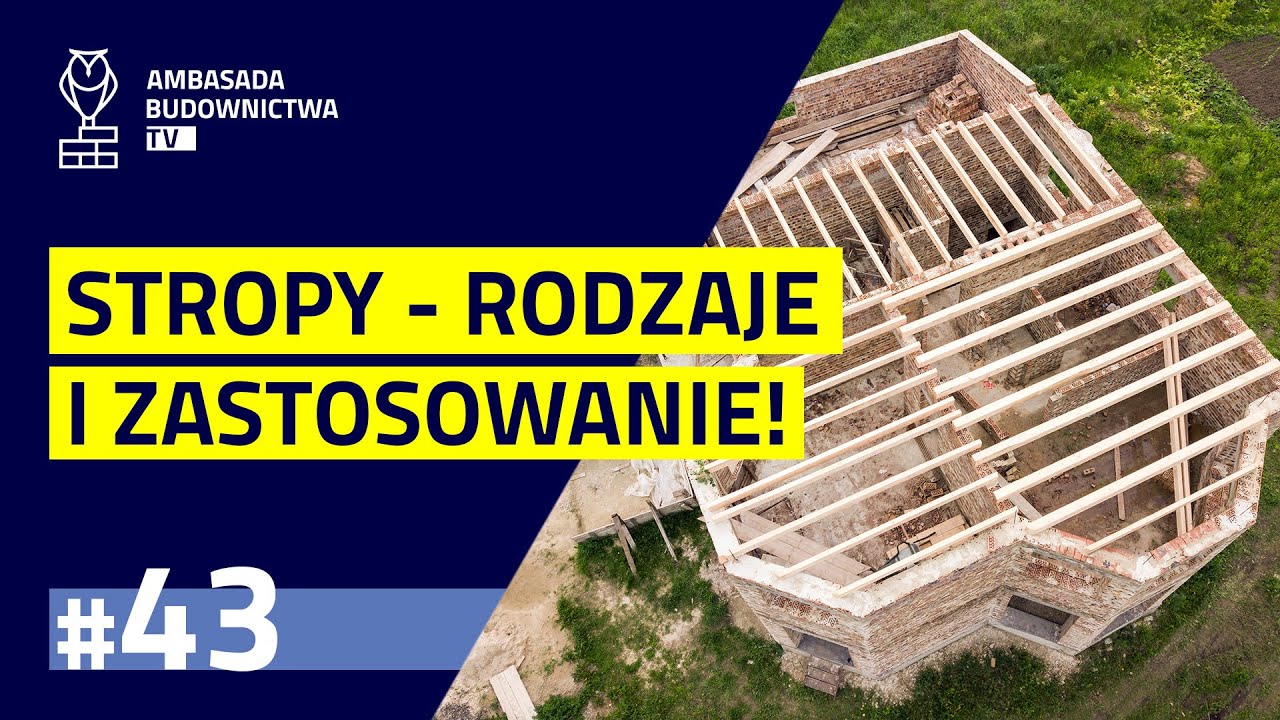 #43 Stropy - rodzaje i zastosowania!
