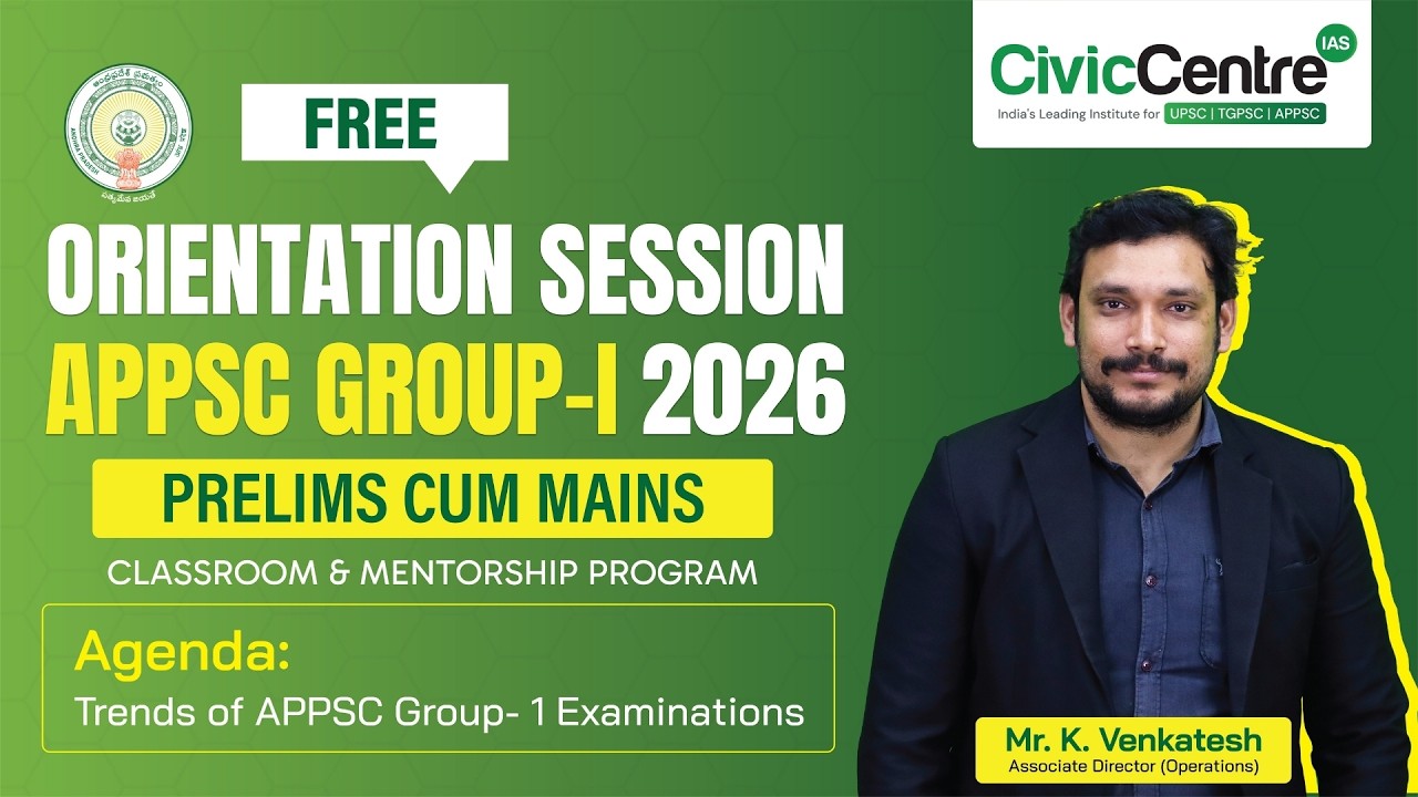 APPSC Group 1 ORIENTATION 2026 | CivicCentre IAS