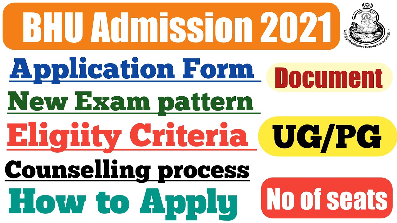 BHU Admission 2021 Full Details | Application, Fee, Date, Pattern, Syllabus | BHU Entrance Exam 2021