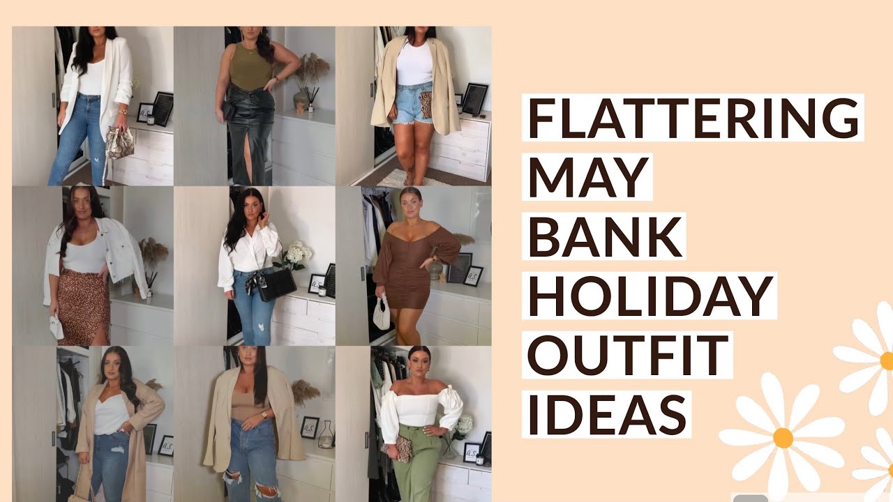10 FLATTERING GOING OUT/ DINNER OUTFIT IDEAS | MAY BANK HOLIDAY WEEKEND