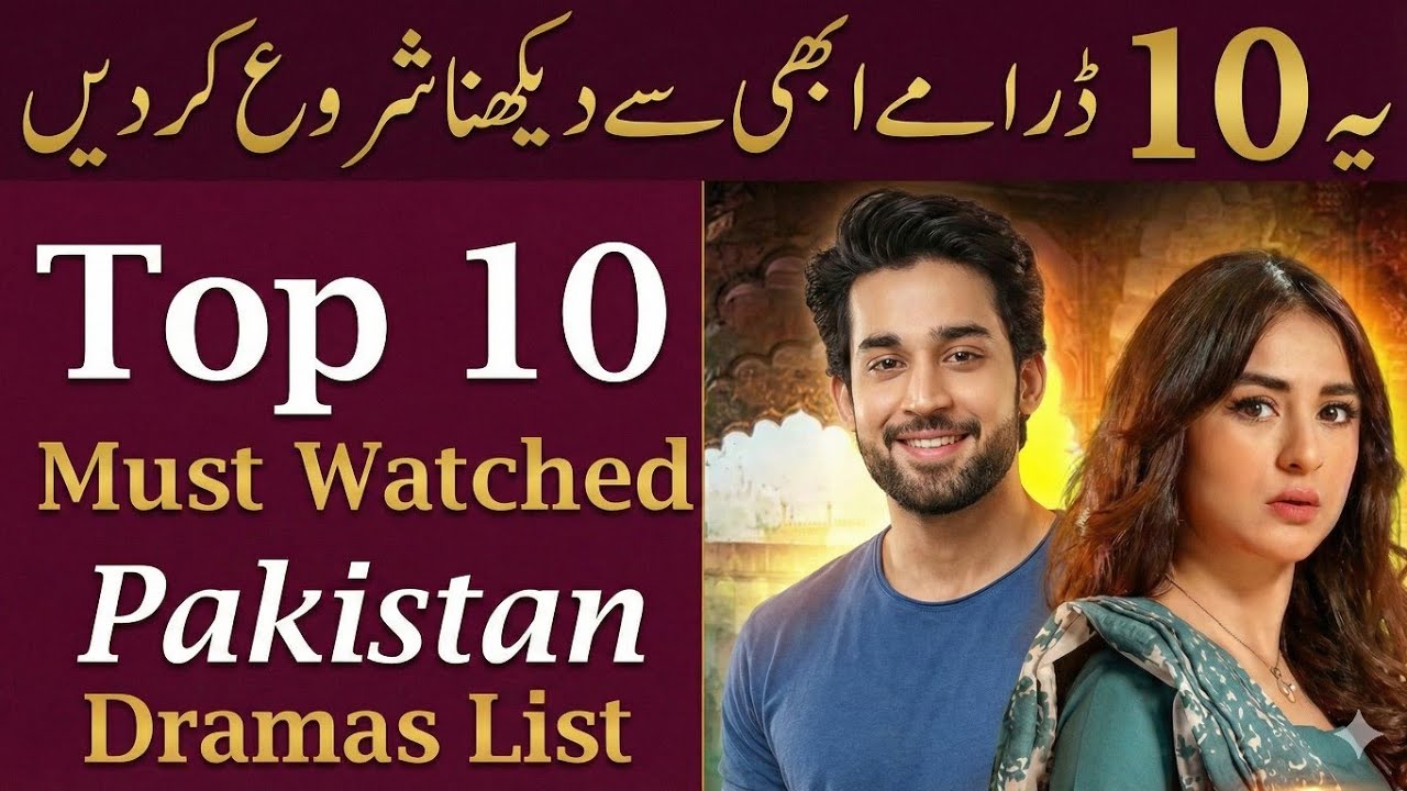 Top 10 Pakistani Drama | New Pakistani dramas 