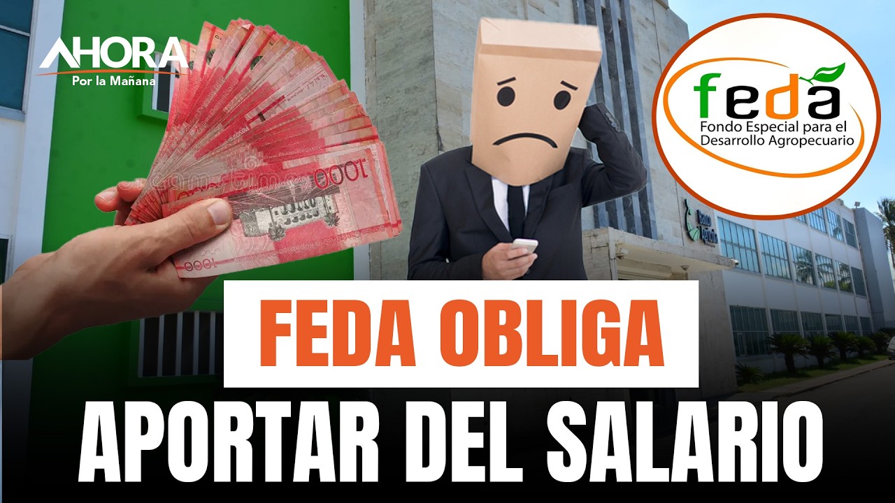 FEDA obliga a empleados a aportar de su salario para el movimiento “La Maquinaria del Cambio”