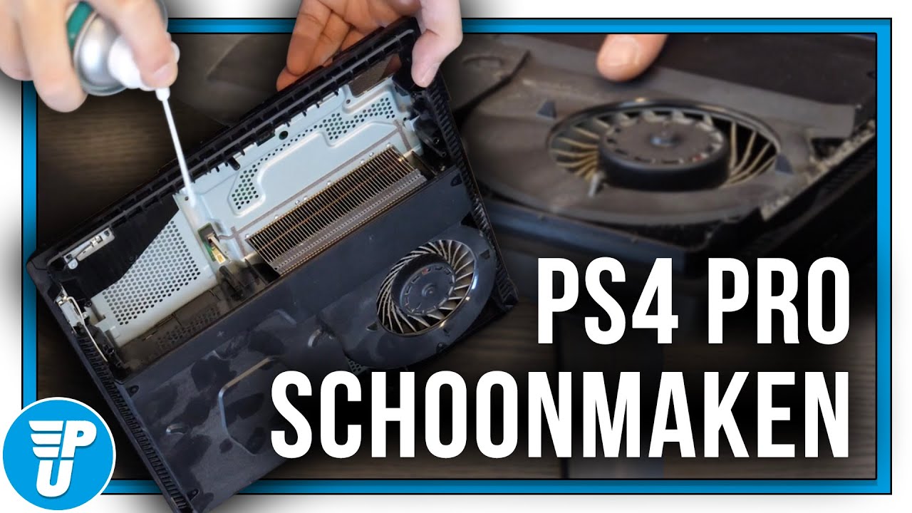 PlayStation 4 Pro schoonmaken: hoe doe je dat?