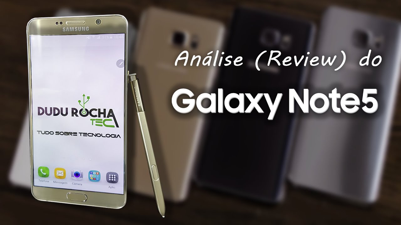 Análise (Review) do Samsung Galaxy Note 5 - SM-N920i  (PORTUGUÊS)