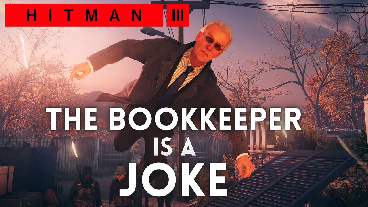 Hitman 3 - The Bookkeeper (0:34) - Elusive Target SA
