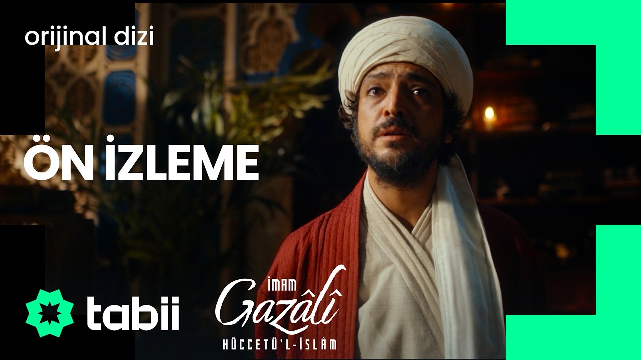 İmam Gazâlî Hüccetü'l-İslâm | Resmi 2. Ön İzleme #tabiiYeniSezon 💚