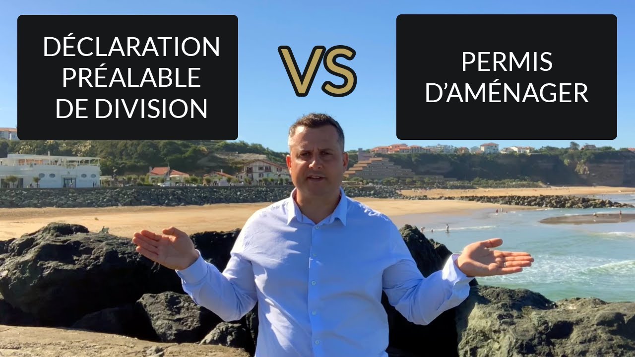 ❌ DECLARATION PREALABLE DE DIVISION ou PERMIS D'AMENAGER ?