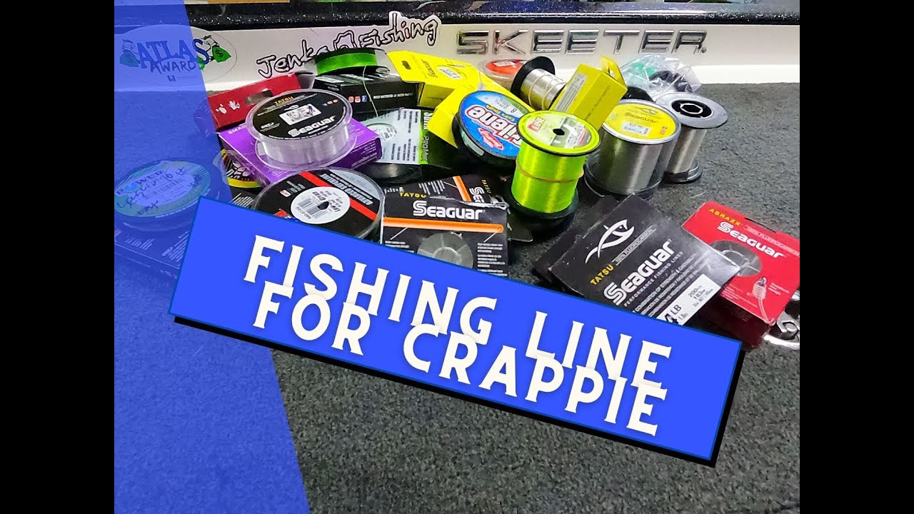 Crappie Fishing Line
