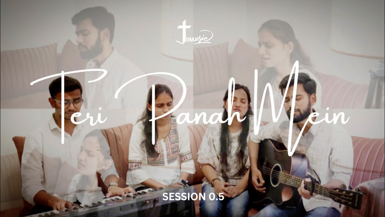 TERI PANAH MEIN | Hindi Worship Wednesday | Harshal Lokhande | Session 0.5 - JIIM's Music