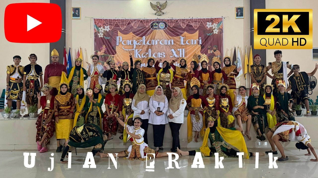 UJIAN PRAKTIK TARI KELAS 12 3