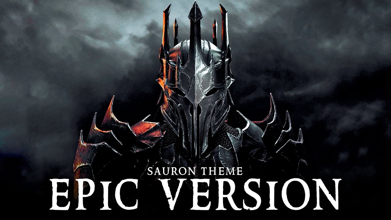 Sauron Theme & Mordor Theme l EPIC VERSION (OST The Lord Of The Rings Soundtrack)