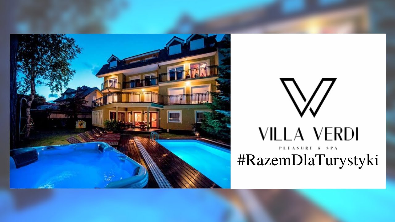 Villa Verdi | Pleasure & SPA | #RazemDlaTurystyki