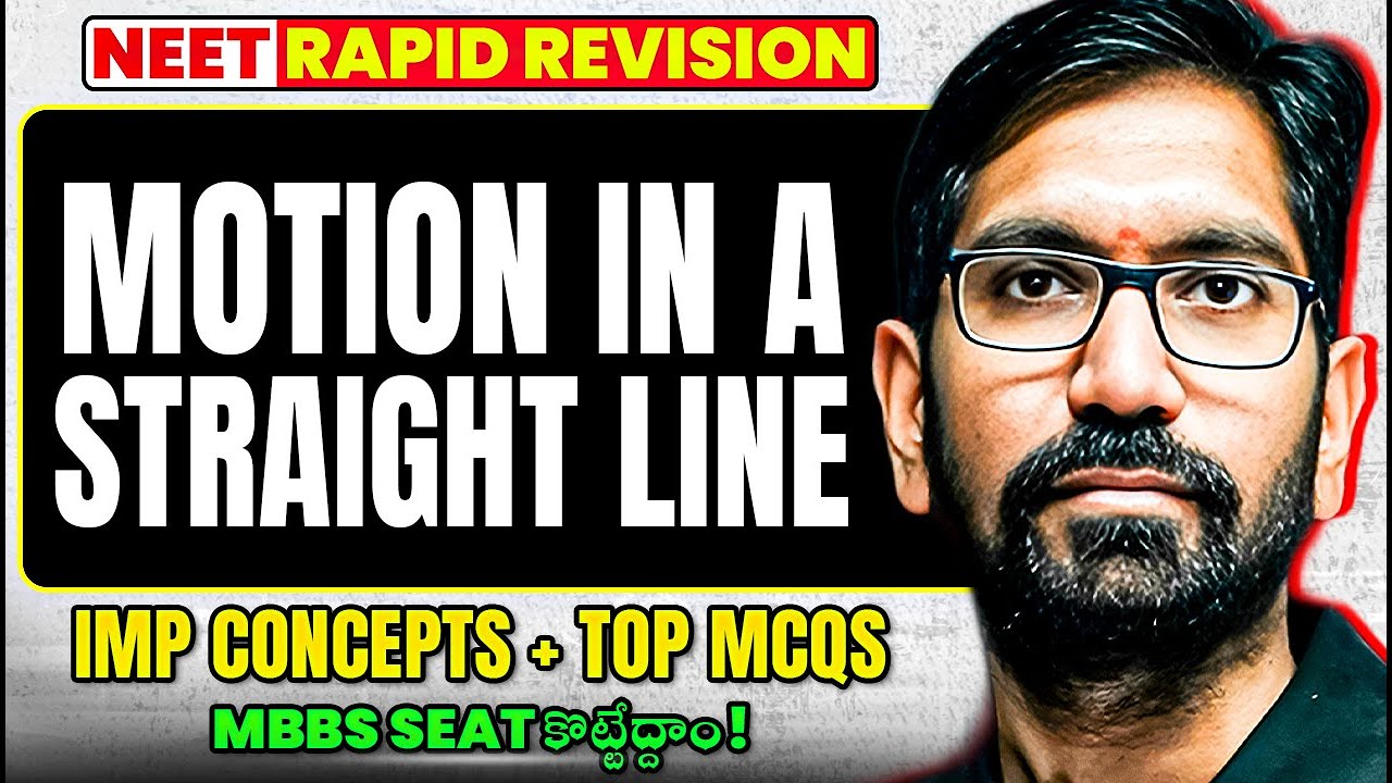 Motion in a Straight Line NEET One Shot | IMP Concepts + Top MCQs | NEET 2026 | Physics | Telugu