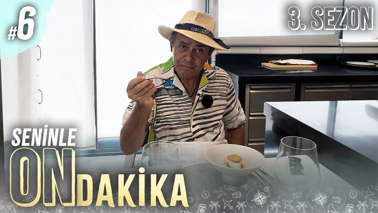 YILDIZLI ŞEFLER | Seninle On Dakika - 3. Sezon 6. Bölüm