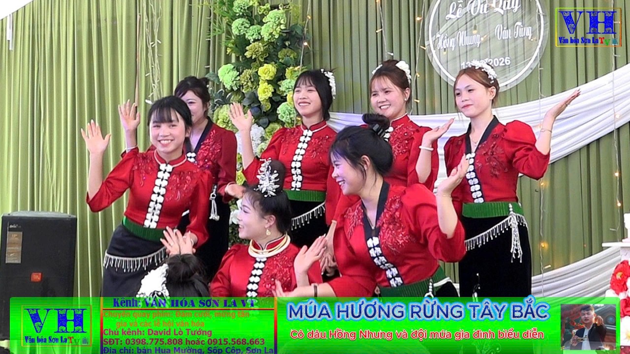 MÚA HƯƠNG RỪNG TÂY BẮC | Do cô dâu Hồng Nhung và đội múa gia đình biểu diễn