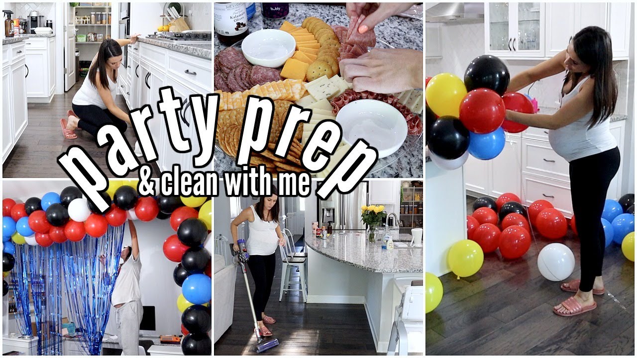 BIRTHDAY PARTY PREP & DECOR | CLEAN WITH ME | MORE WITH MORROWS