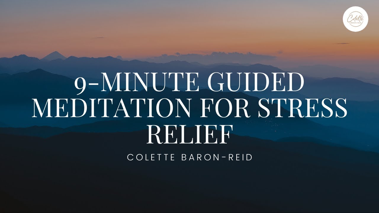 9-Minute Guided Meditation for Stress Relief