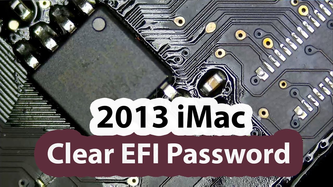 2013 iMac Remove and Unlock EFI Bios password using TL866II+ EEPROM Programmer
