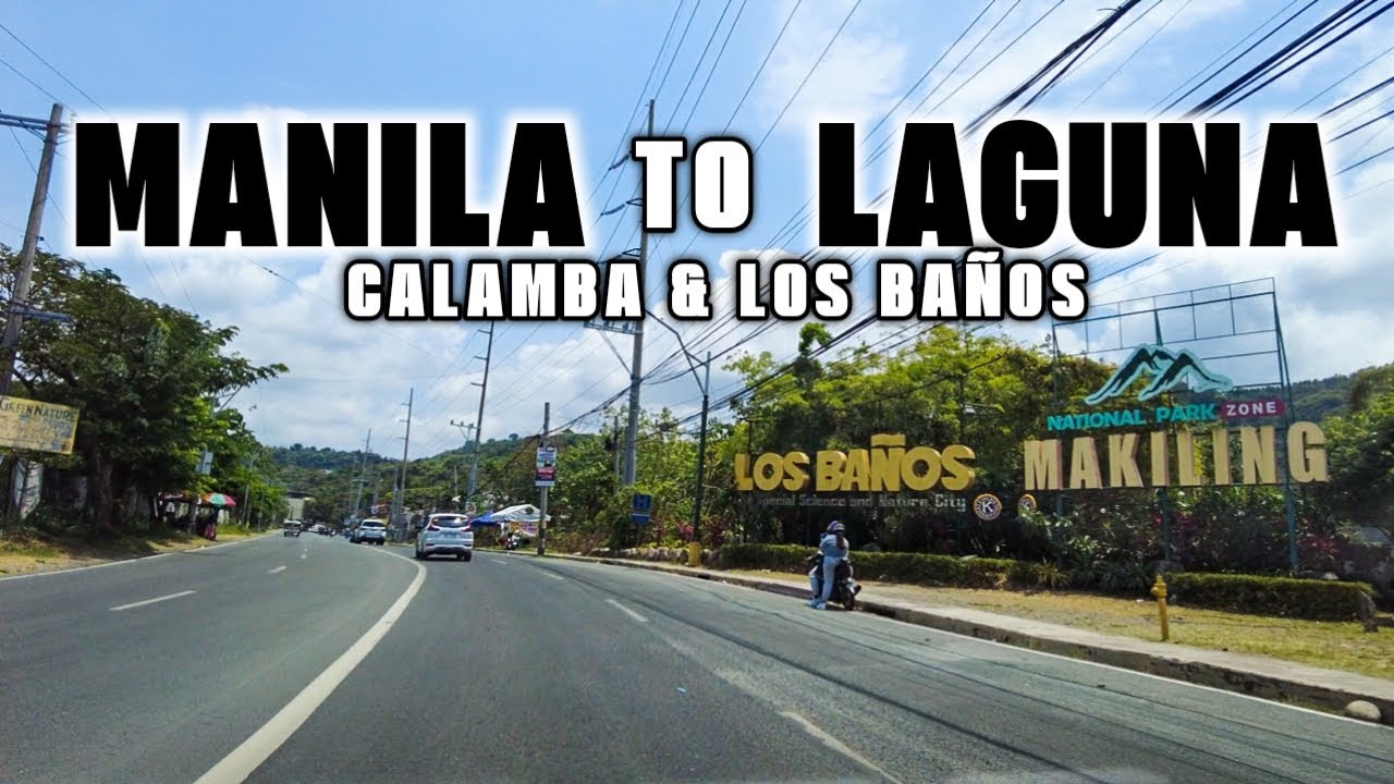[4K] Driving Tour MANILA TO LAGUNA Calamba & Los Baños via SLEX!