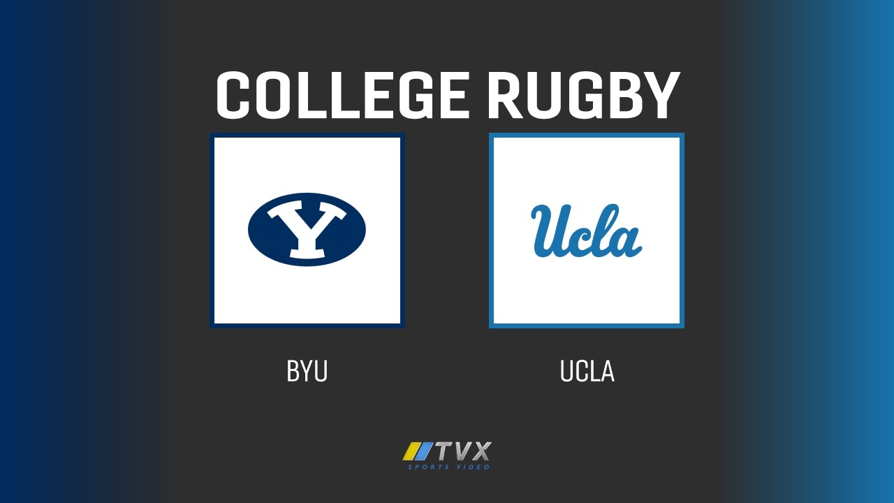 College Rugby | BYU at UCLA - 2/12/2026