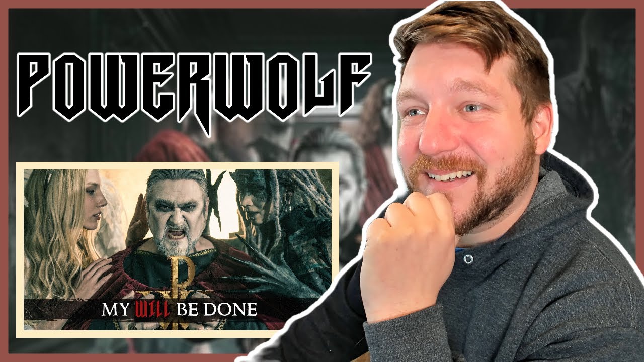 FIRST TIME HEARING POWERWOLF - My Will Be Done