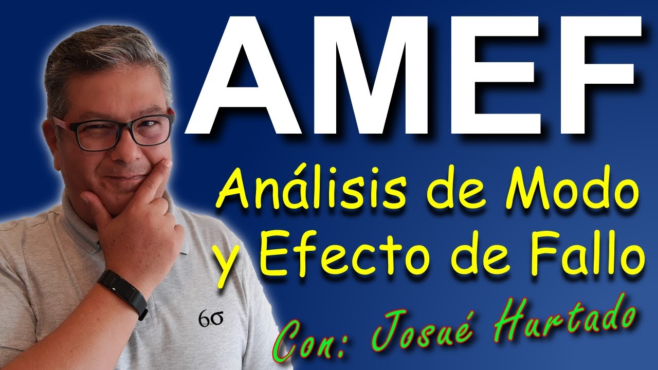 AMEF Análisis de Modo y Efecto de Fallas + ejemplo cálculo del NPR explicación fácil de entender ✅🆗
