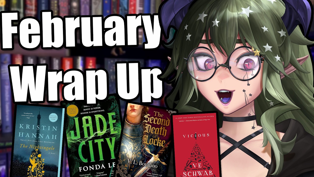 February Reading Wrap Up 📚 13 Books