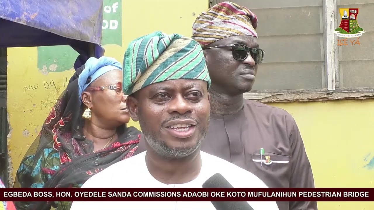 Egbeda Boss, Hon. Oyedele sanda commissions ADAOBI OKE KOTO MUFULANIHUN pedestrian bridge