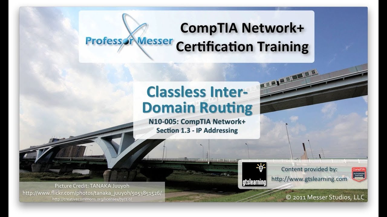 Classless Inter-Domain Routing - CompTIA Network+ N10-005: 1.3