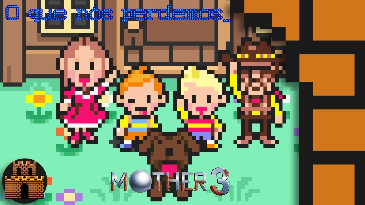 O que nós perdemos... Mother 3