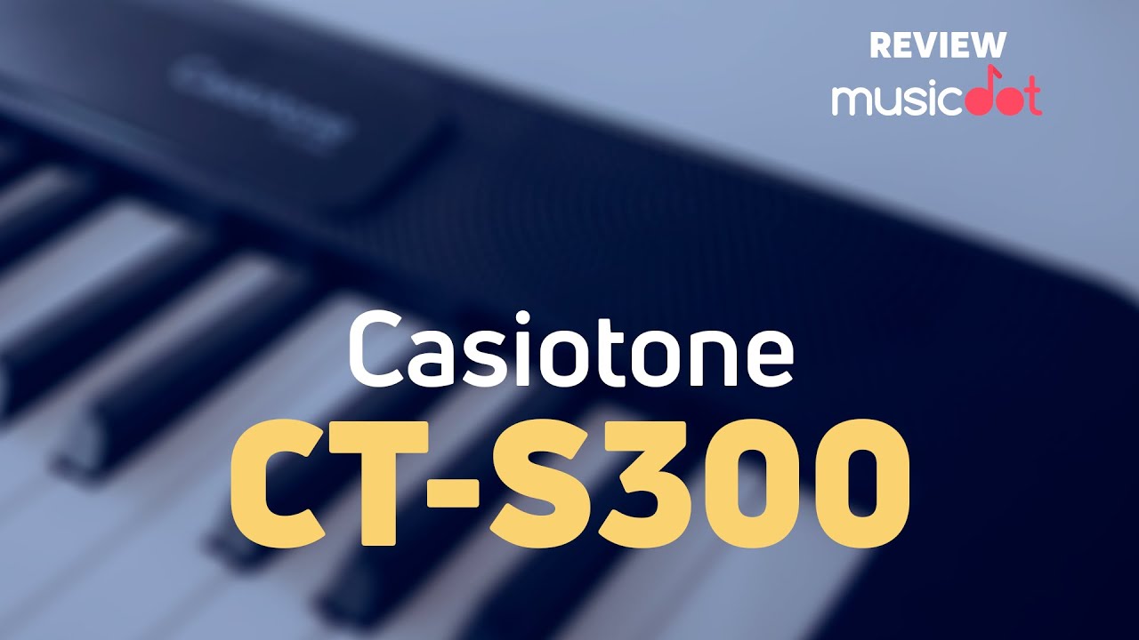CASIO Casiotone CT-S300 | REVIEW