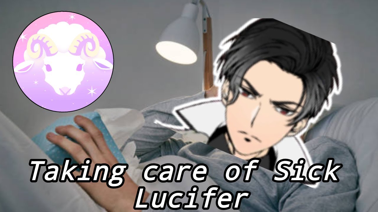 Taking Care of Sick Lucifer || Obey Me! Texting Stories
