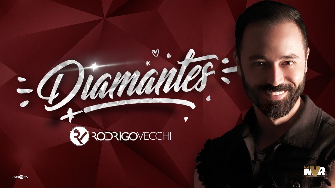 RODRIGO VECCHI - DIAMANTES [Clipe Oficial]