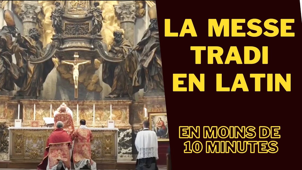 La messe traditionnelle en latin expliquée en moins de 10 minutes.