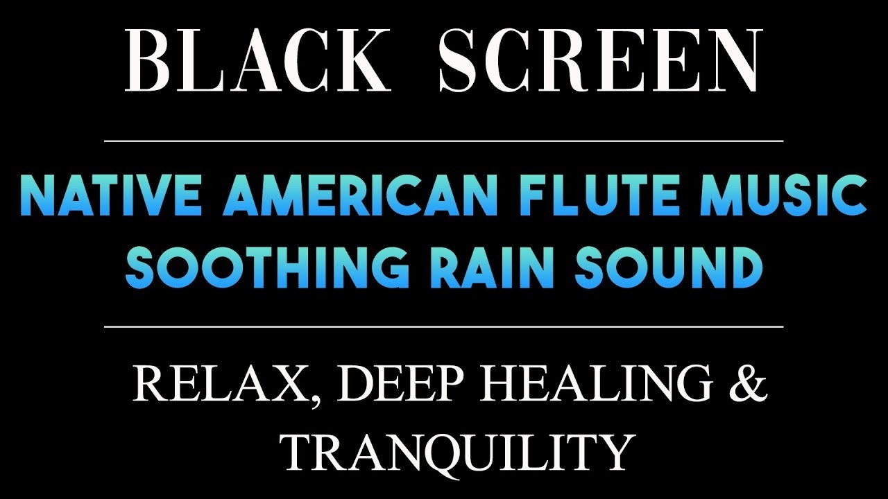 Soothing Native American Flute Music & Rain Sounds | Relax, Deep Healing & Tranquility
