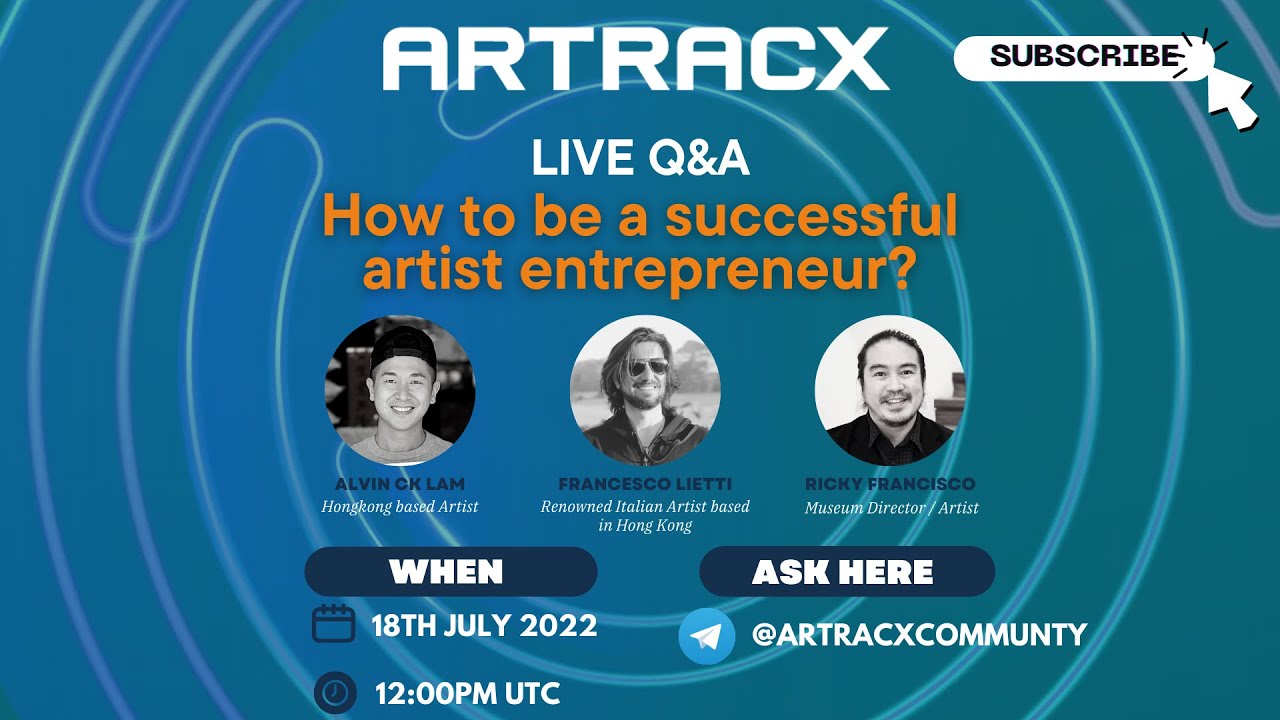 ARTRACX AMA: How to be a successful artist-entrepreneur?