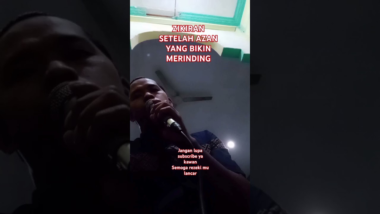 #zikiran setelah azan yang bikin merinding