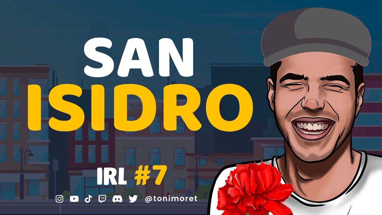 📹 San Isidro ▪ IRL #7