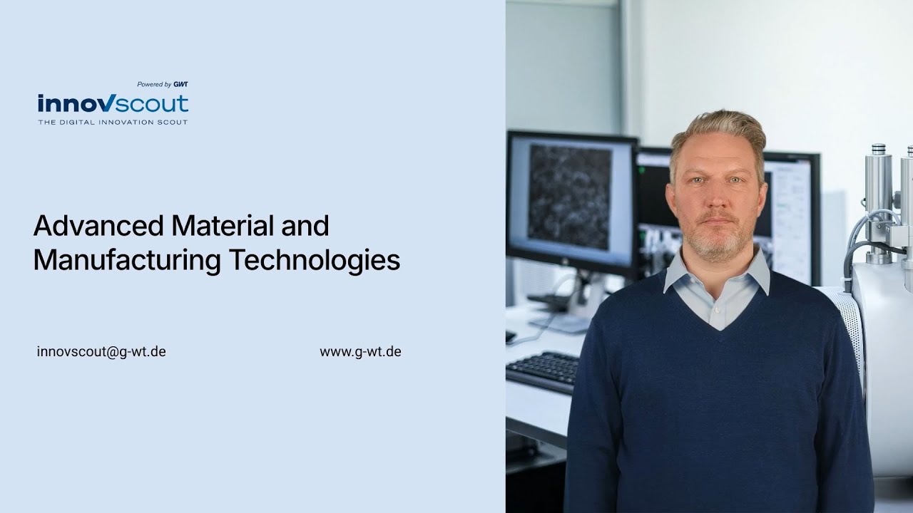 Advanced Material and Manufacturing Technologies