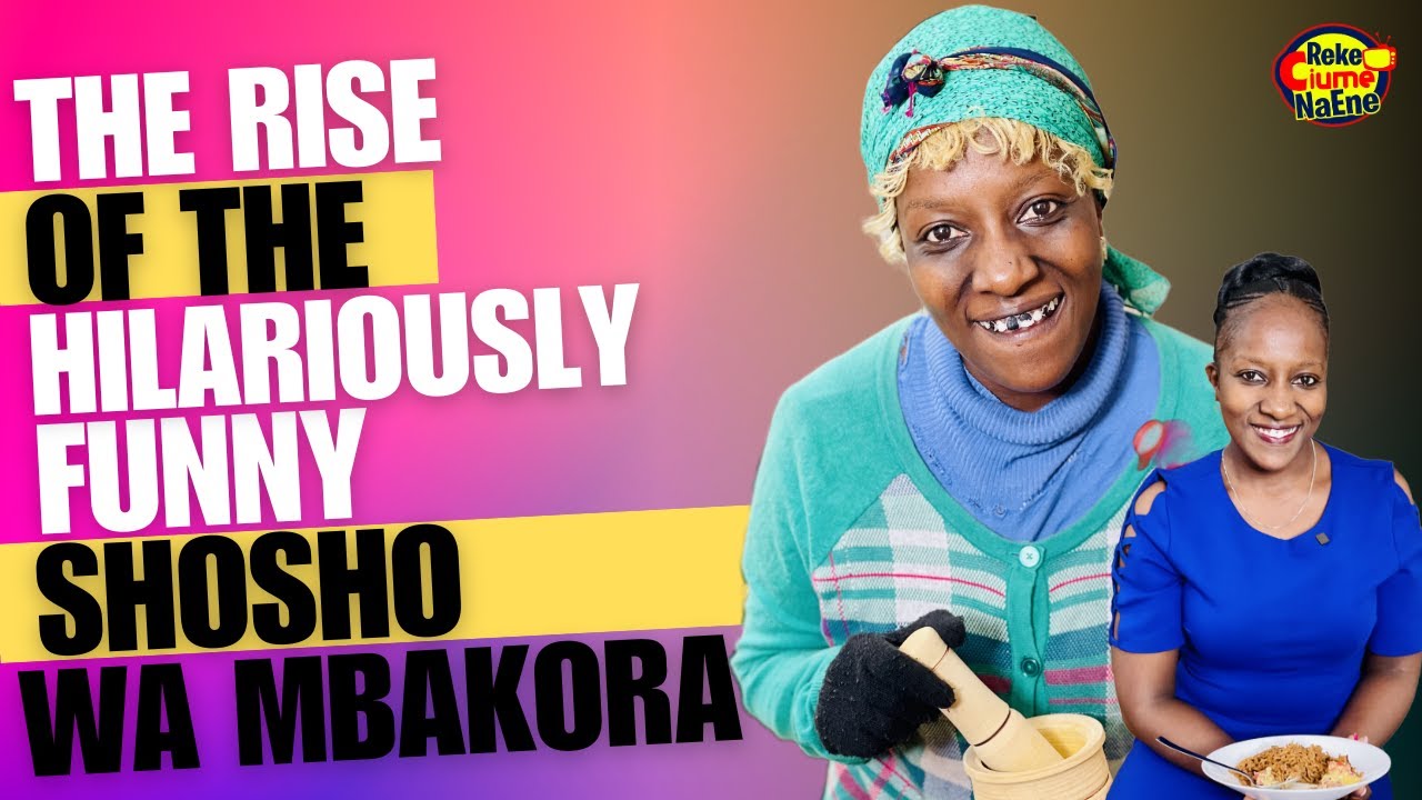 DAD'S LAST WORDS BEFORE HE WAS SHOT KEEP ME GOING | THE HILARIOUS SHOSHO WA MBAKORA