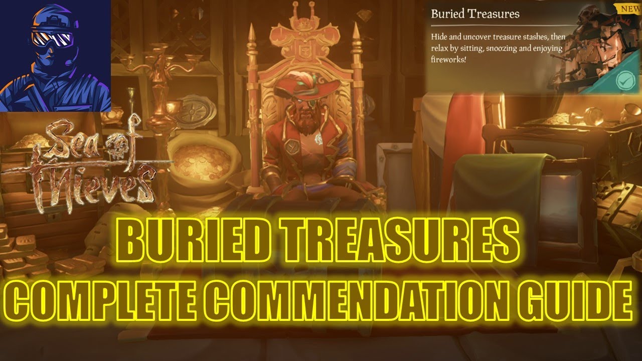 Sea of Thieves Buried Treasures Complete Commendation Guide