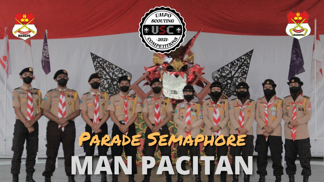 JUARA 1 PARADE SEMAPHORE USC 2021 || PRAMUKA MAN PACITAN