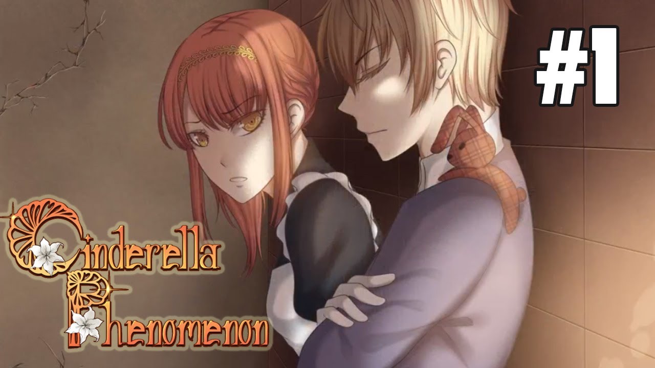 HE'S SO ANGRY! - Let's Play: Cinderella Phenomenon Part 1 [Rod's Route]