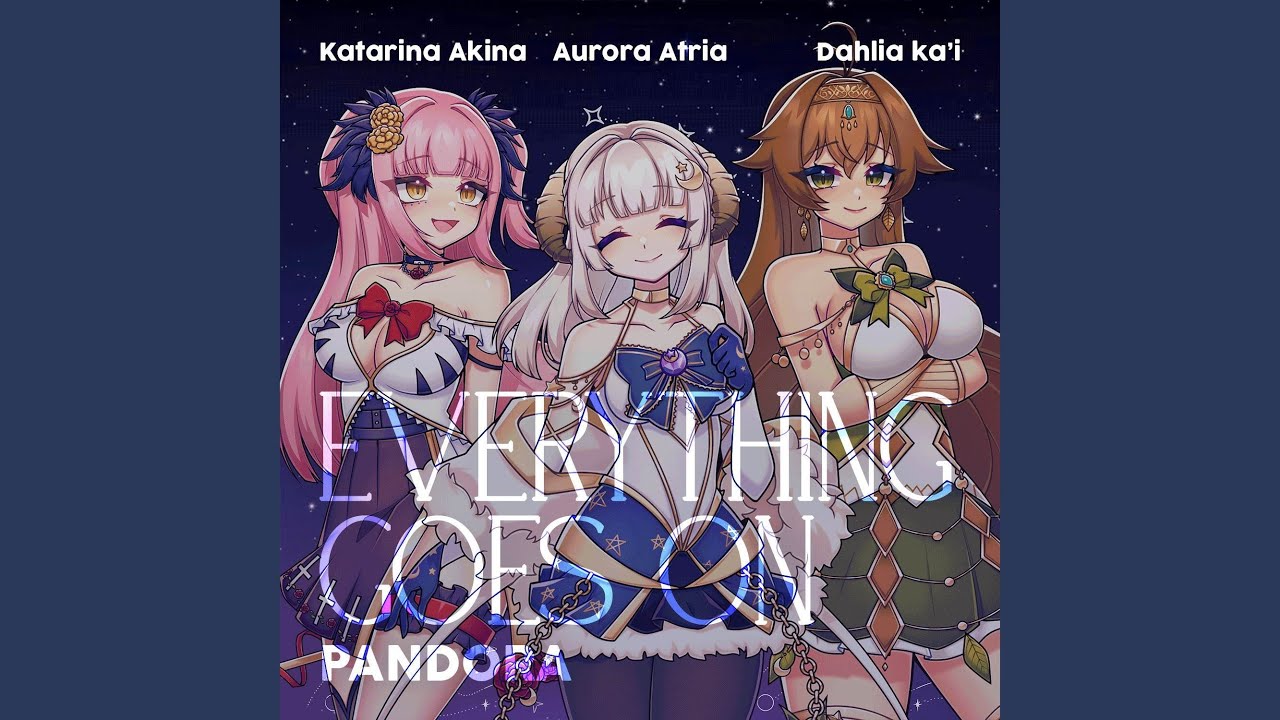 Everything goes on